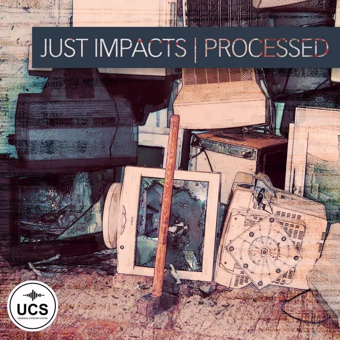 Just Impacts - Processed sound effects library by SoundBits