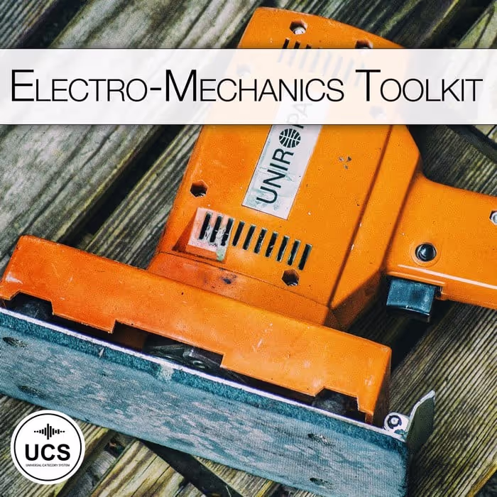 Electro-Mechanics ToolKit sound effects library by SoundBits