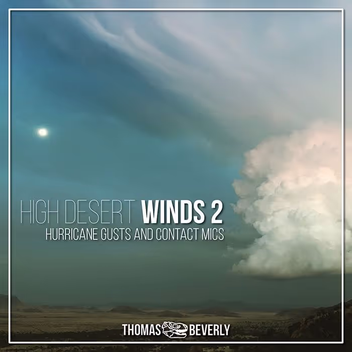 High Desert Winds 2 sound effects library by Thomas Rex Beverly