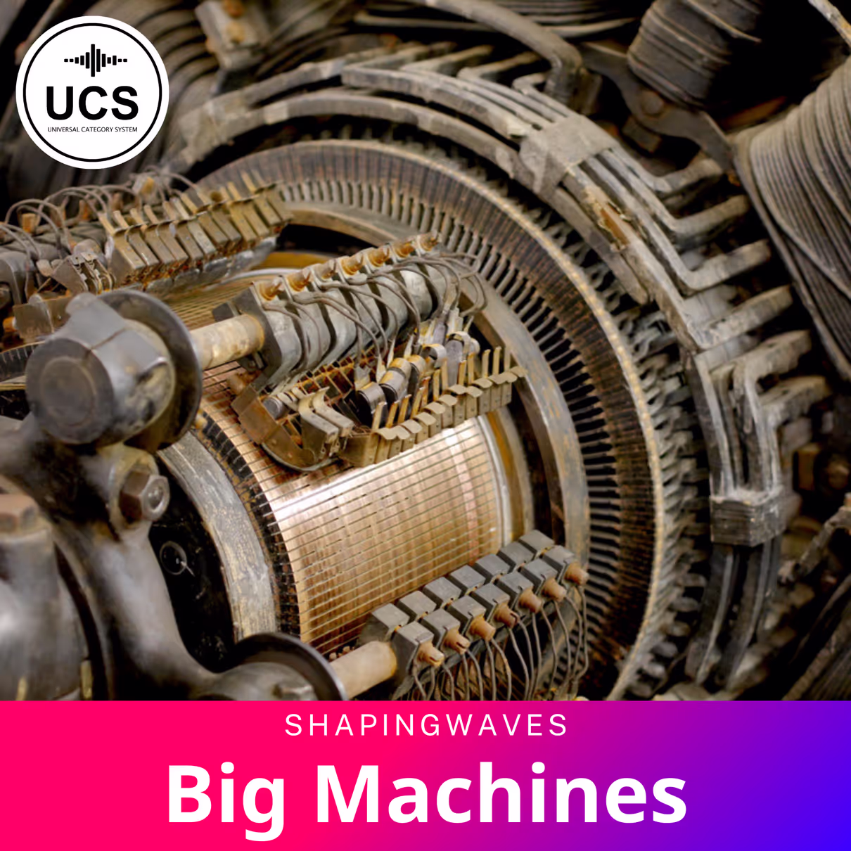Big Machines sound effects library by ShapingWaves