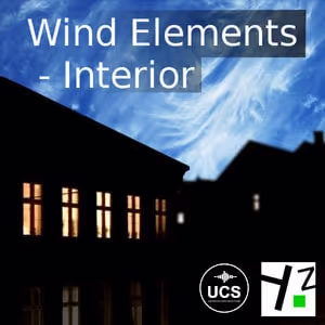 Wind Elements - Interior sound effects library by Hzandbits