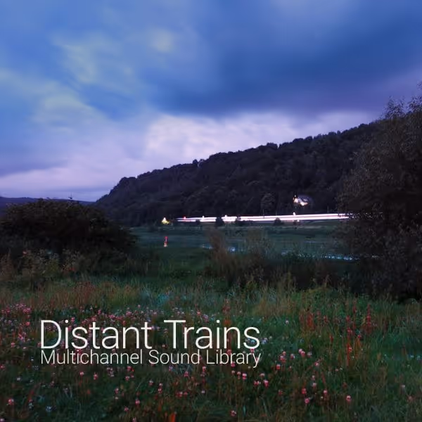 Distant Trains, triple-stereo sound effects library by Detunized