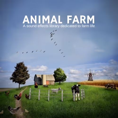 Animal Farm sound effects library by Sound Ex Machina