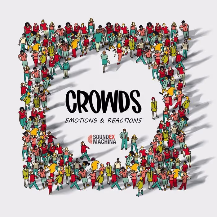 Crowds: Emotions And Reactions sound effects library by Sound Ex Machina