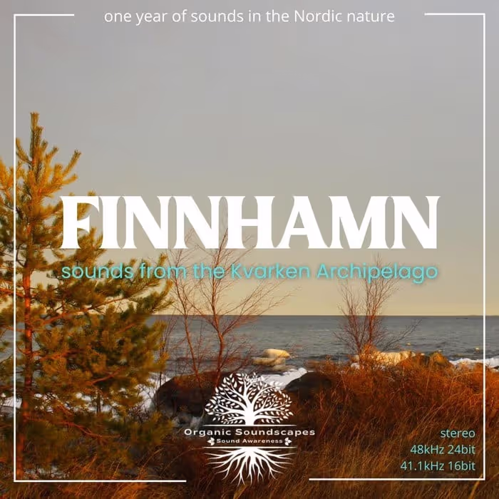 Finnhamn - Sounds From The Kvarken Archipelago by Sound Awareness
