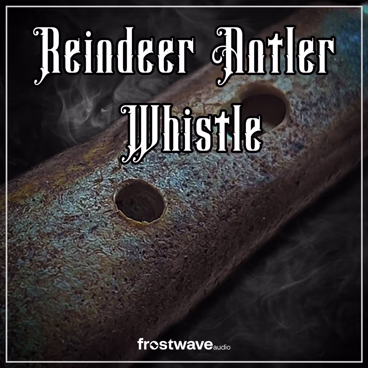 Reindeer Antler Whistle virtual instrument by Frostwave Audio