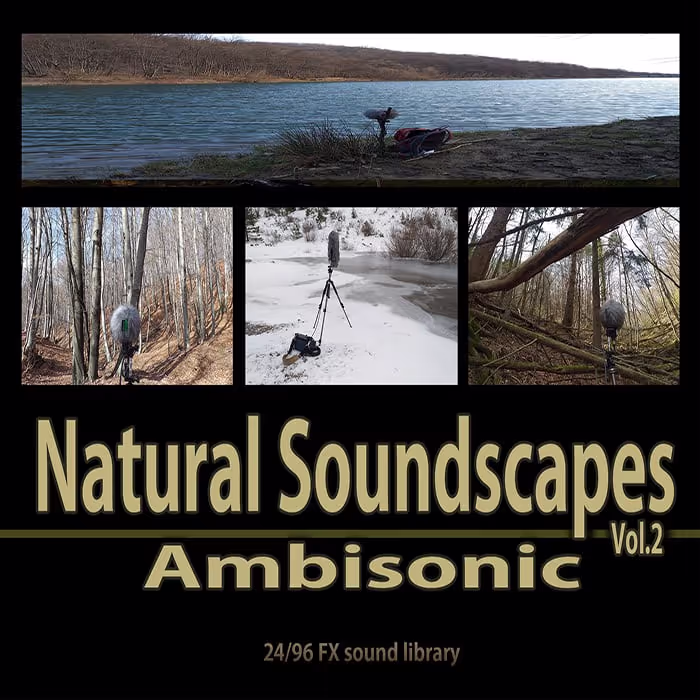 Natural Soundscapes Vol 2 - Ambisonic sound effects library by IVO VICIC SOUND LIBRARIES