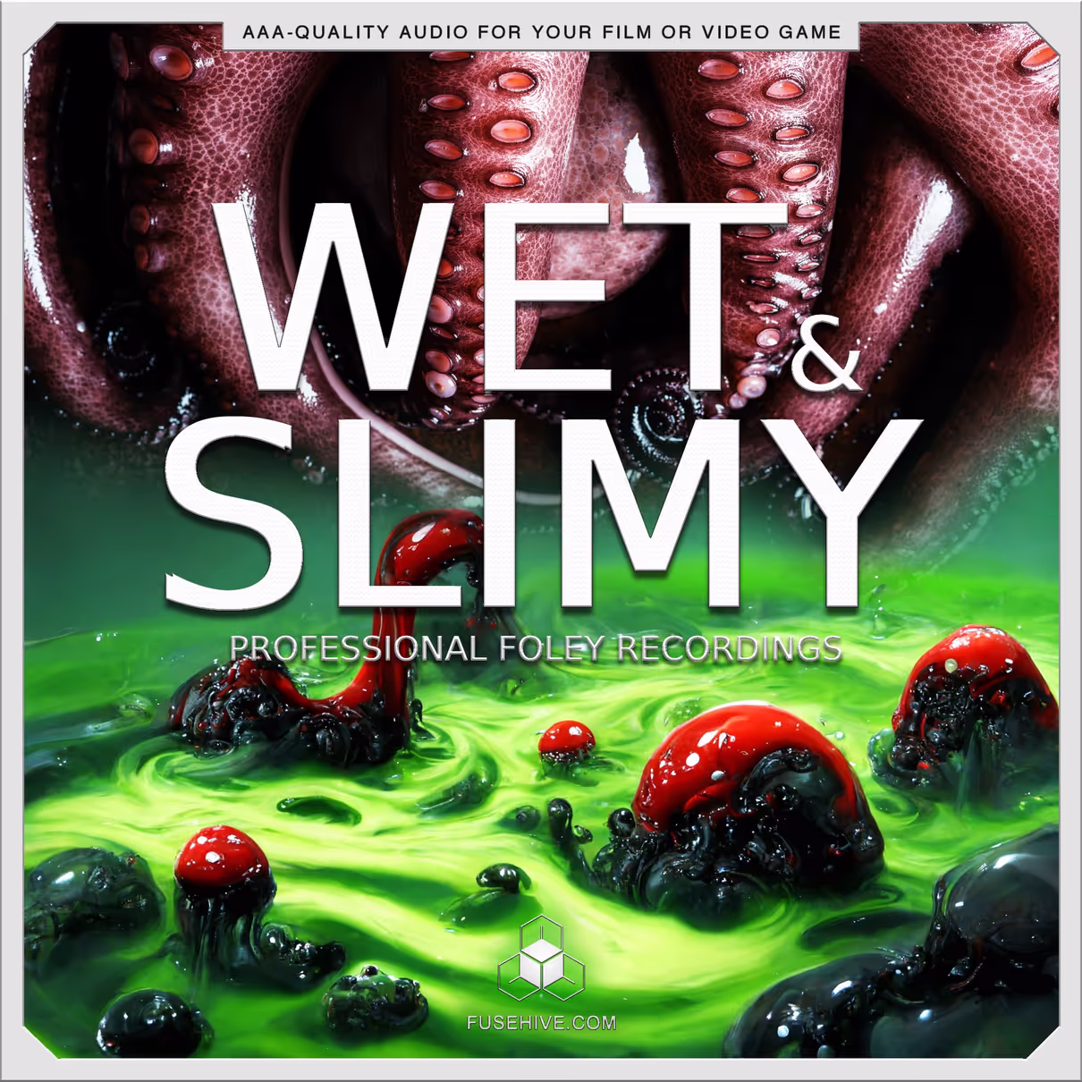 WET and SLIMY - Foley Recordings sound effects library by Fusehive