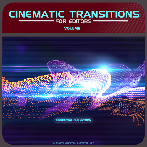 Cinematic Transitions for Editors Volume 2 sound effects library by Orbital Emitter