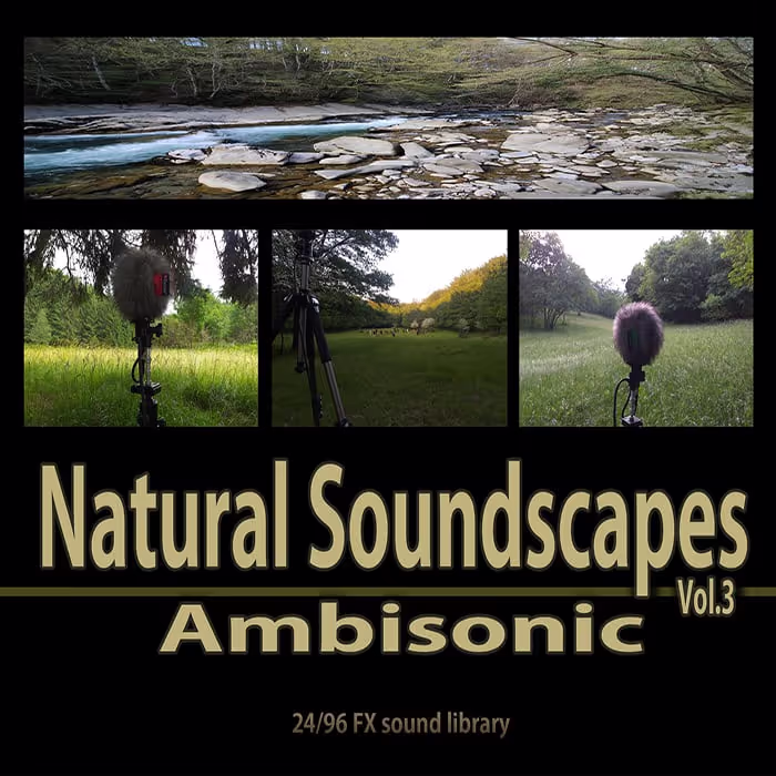 Natural Soundscapes Vol 3 - Ambisonic sound effects library by IVO VICIC SOUND LIBRARIES
