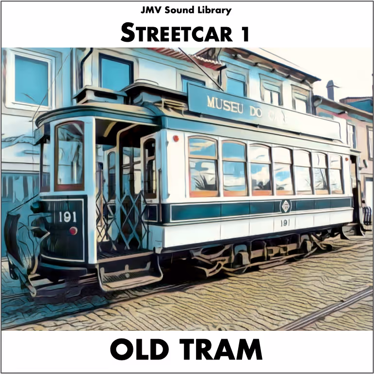 STREETCAR 1 - OLD TRAM sound effects library by JMV