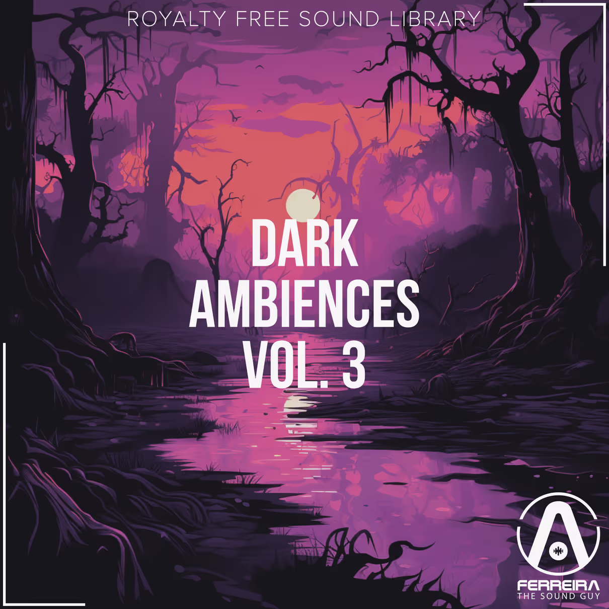 Dark Ambiences Vol. 3 sound effects library by Ferreira the Sound Guy