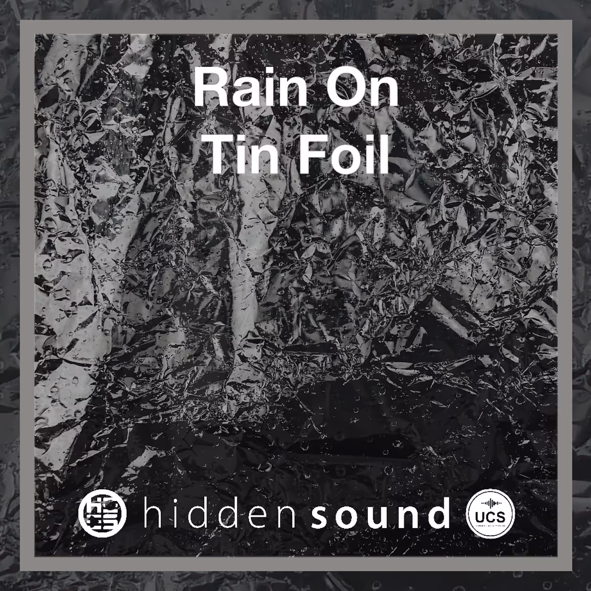 Rain On Tin Foil sound effects library by Hidden Sound