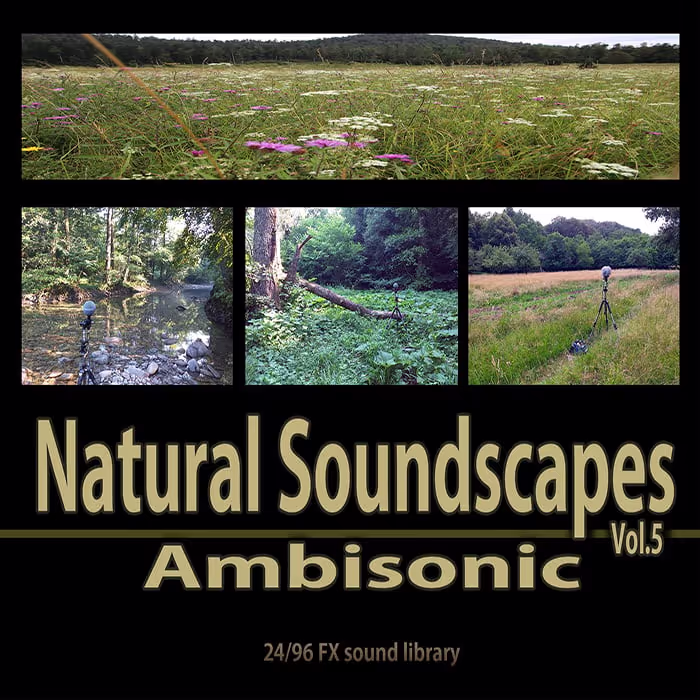 Natural Soundscapes Vol 5 - Ambisonic sound effects library by IVO VICIC SOUND LIBRARIES