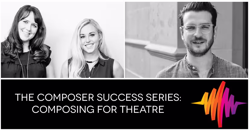 Composing for Theatre - The Composer Success Series