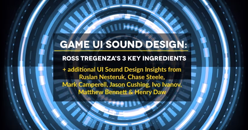 Game UI Sound Design and Sound Effects Insights