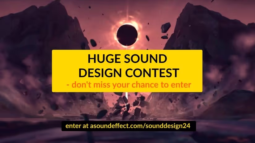 Huge sound design contest! Enter here: