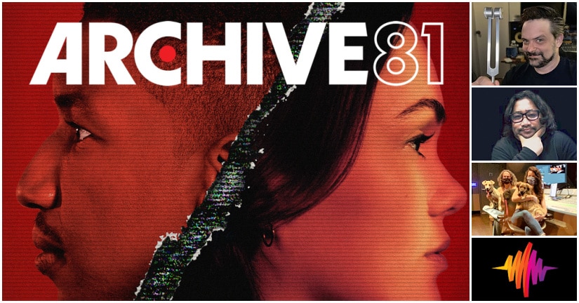 Archive 81 - behind the sound